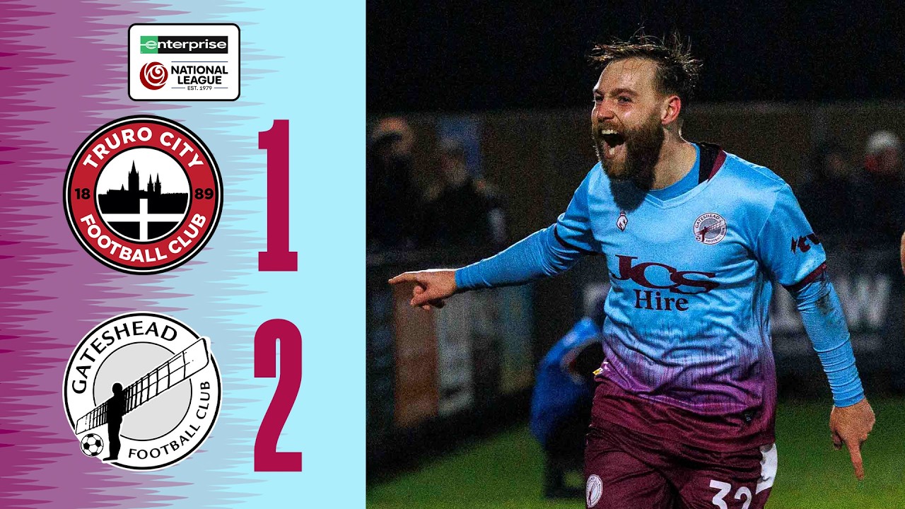 Harry Chapman WORLDIE wins relegation six-pointer! 🤩  | Truro City 1-2 Gateshead | HIGHLIGHTS
