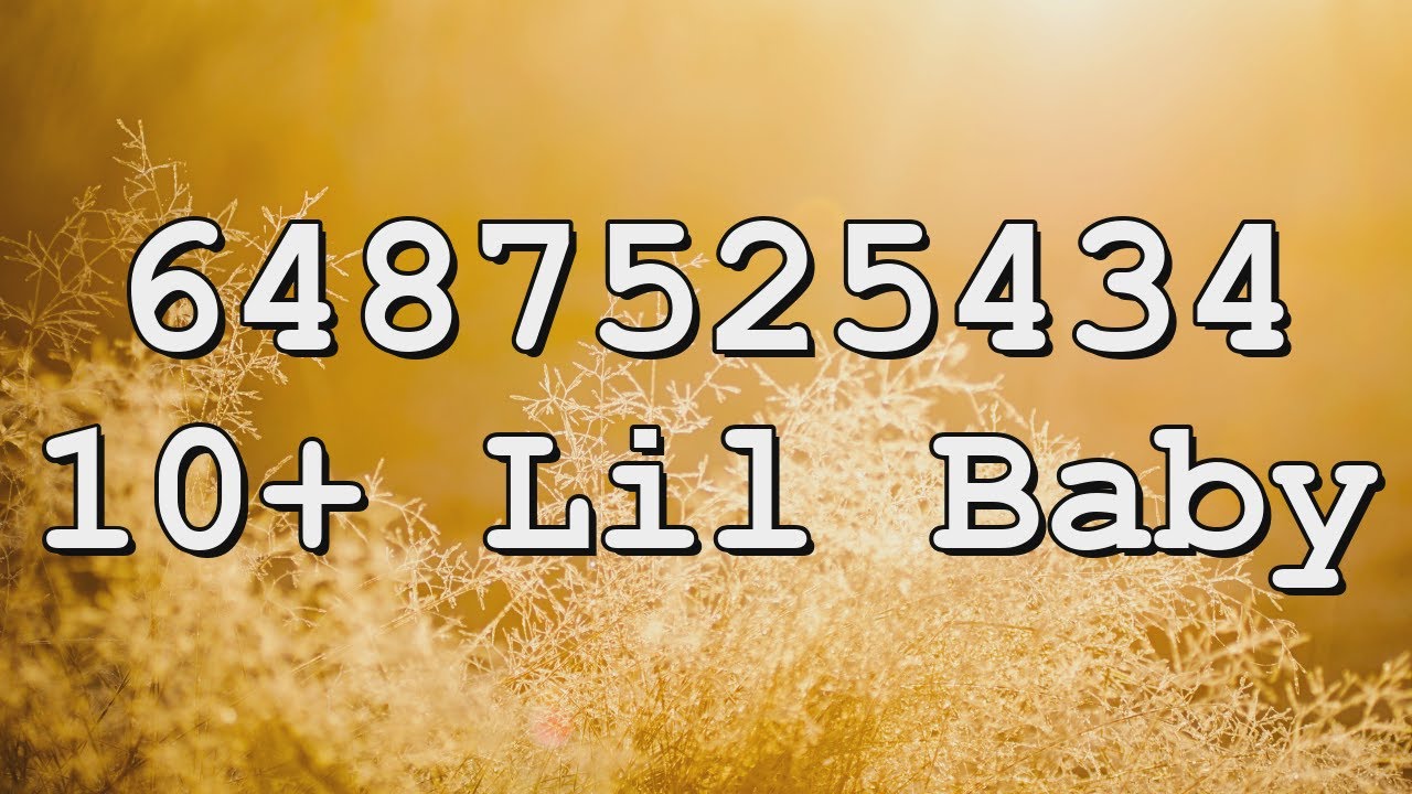 Lil Baby Roblox Song IDs