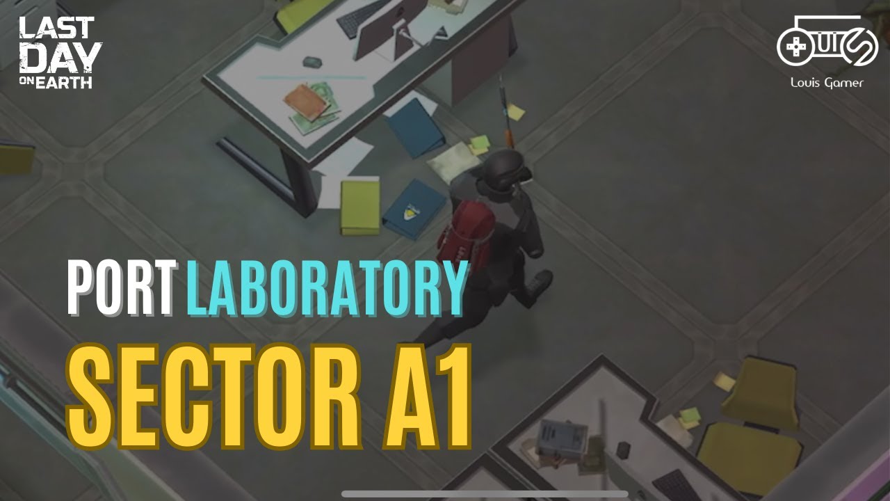 Clear map Port Laboratory sector A1 | Last Day on Earth: Survival