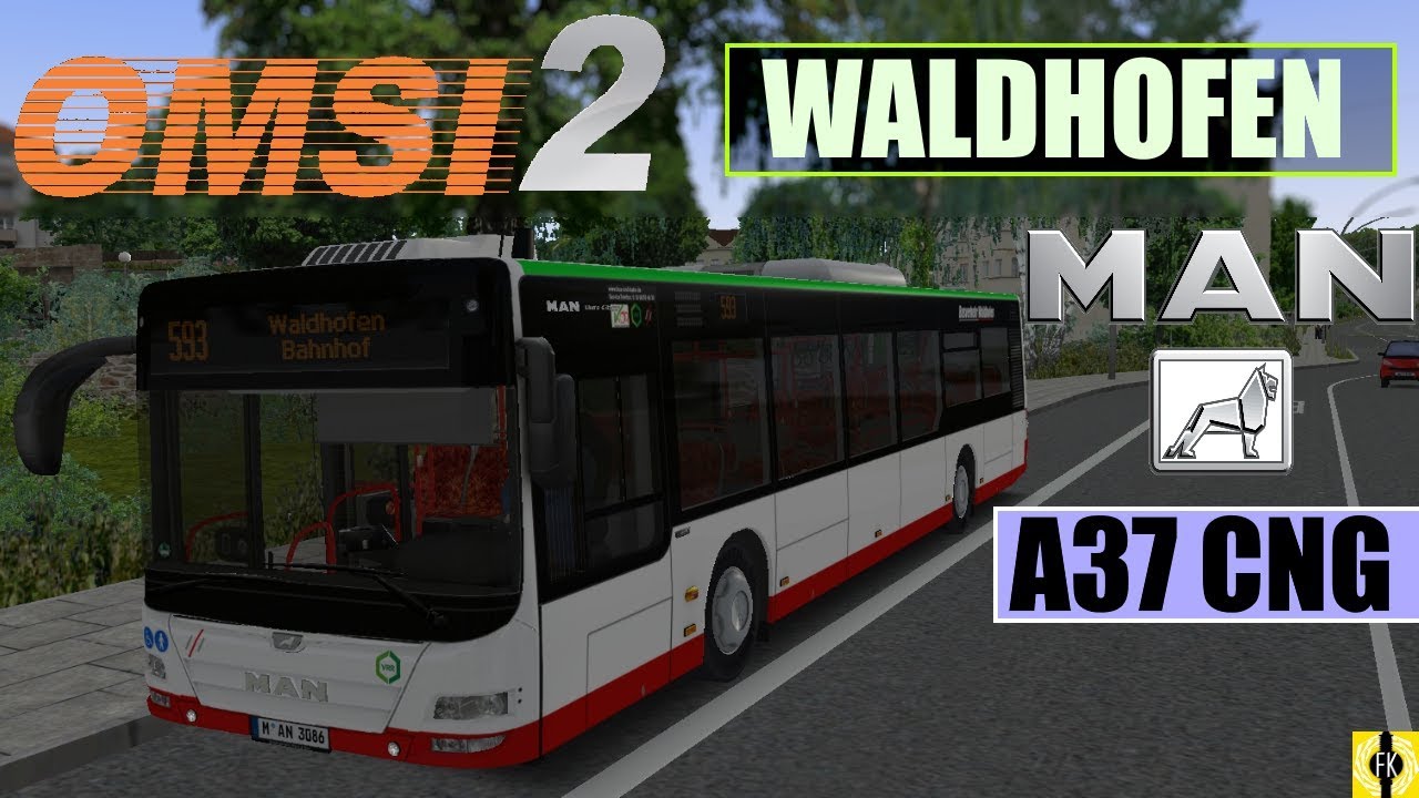 OMSI 2 [60 FPS] - MAN A37 CNG in Waldhofen Linie 593 - Let's Play Omsi 2 [#382]