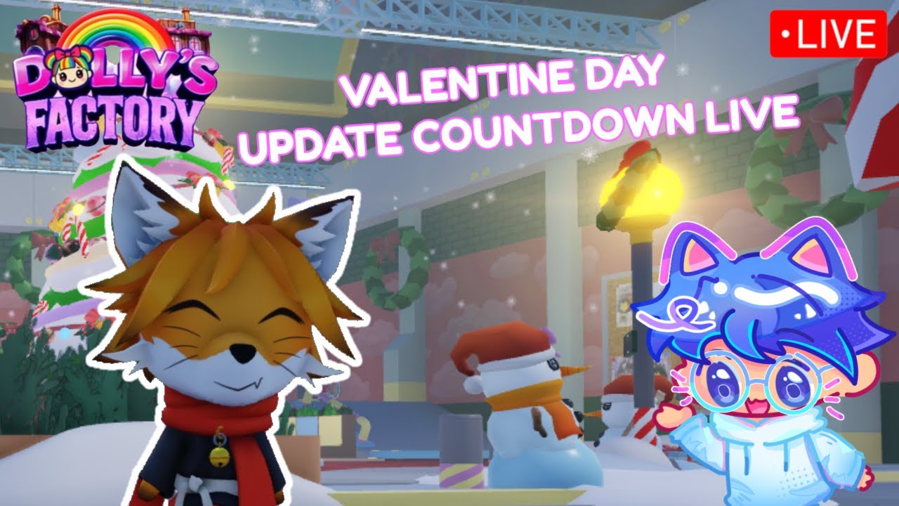 🔴 DOLLY'S FACTORY VALENTINE DAY UPDATE COUNTDOWN LIVE! | PLAYING WITH VIEWERS!🌼🌈