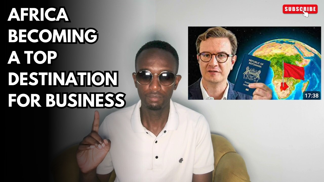 Why Africa Is Becoming A Top Destination For Entrepreneurs & Business
