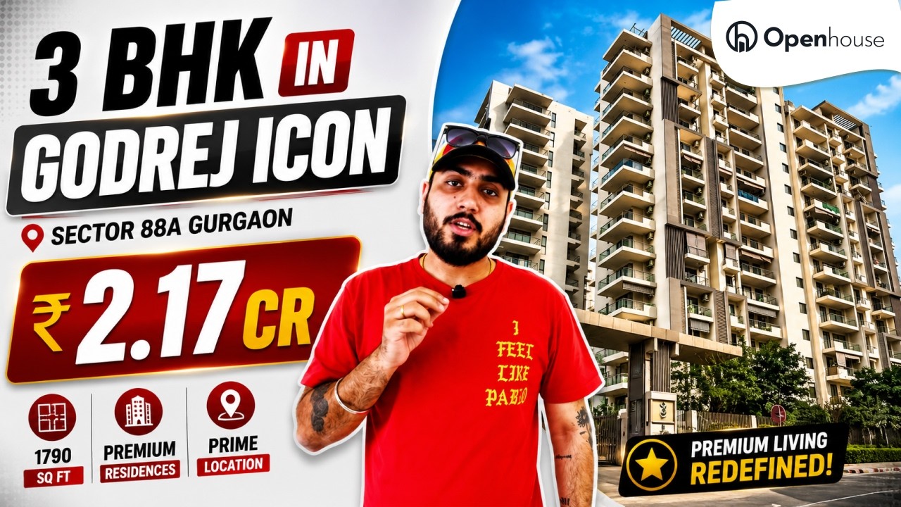 3 BHK in Godrej Icon | ₹2.17 Cr | Sector 88A Gurgaon