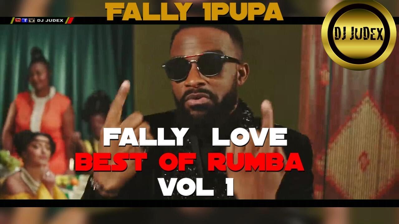 FALLY IPUPA LOVE / BEST OF RUMBA VOL 1 - DJ JUDEX ft. Amour, Aime moi, Maria PM, Un Coup etc.