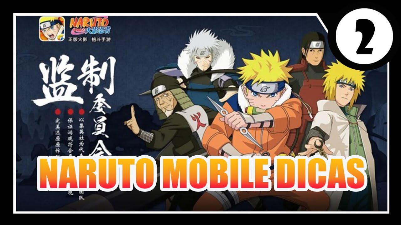Naruto Mobile - Dicas essenciais para se dar bem no jogo.