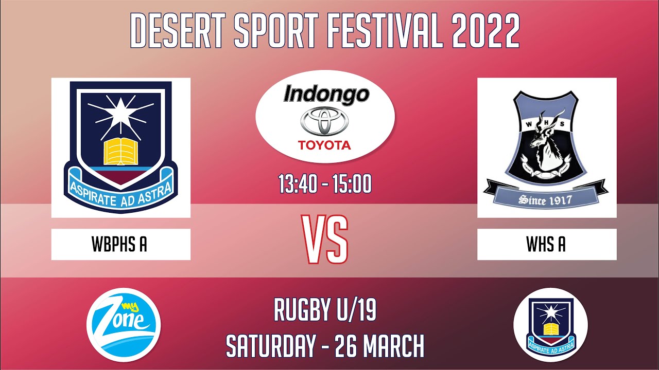 WBPHS vs WHS u19 Rugby - 26 March 2022