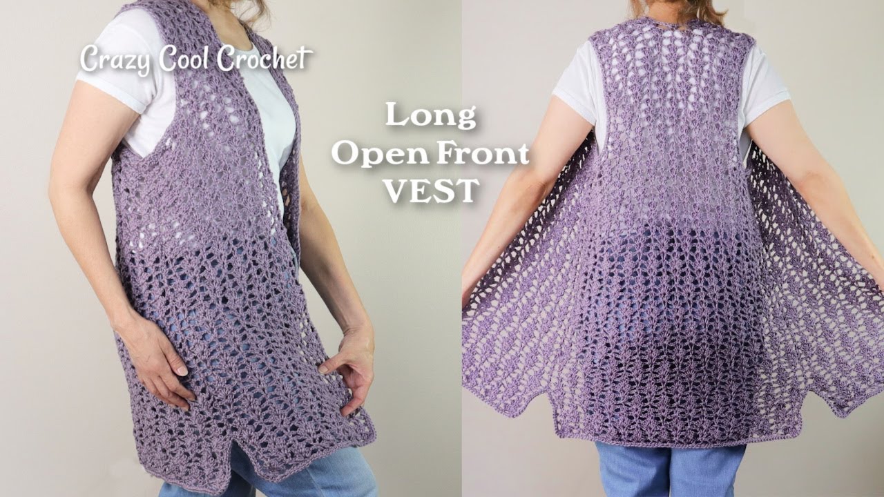 Crochet Long Open Front Vest - Gorgeous Stitch Pattern!