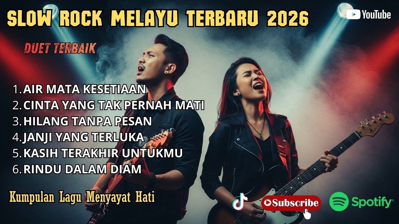 PLAY LIST DUET SLOW ROCK MELAYU - VIRAL TERBAIK 2026