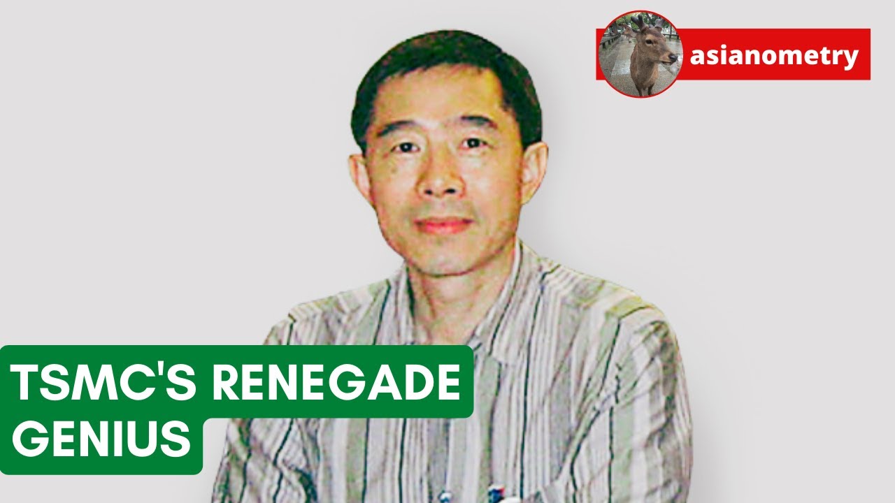TSMC's Renegade Genius