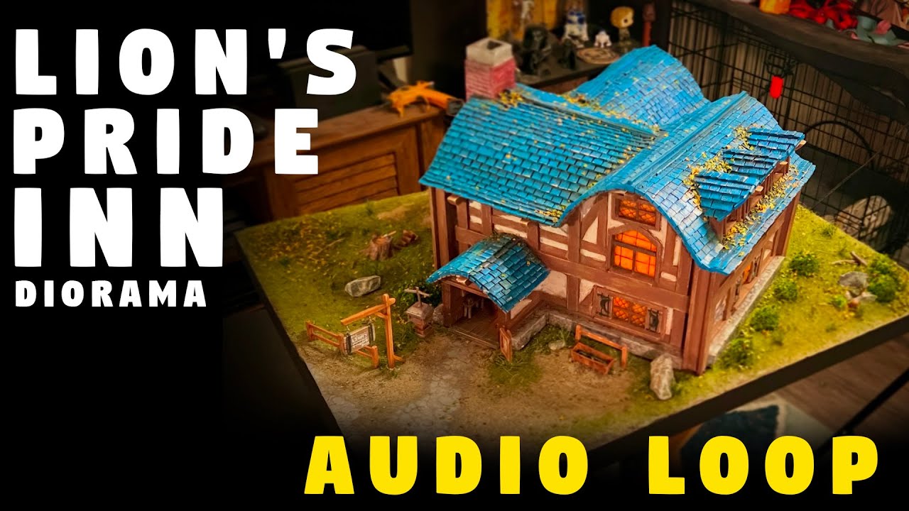 Lion's Pride Inn Diorama - Full Audio Loop