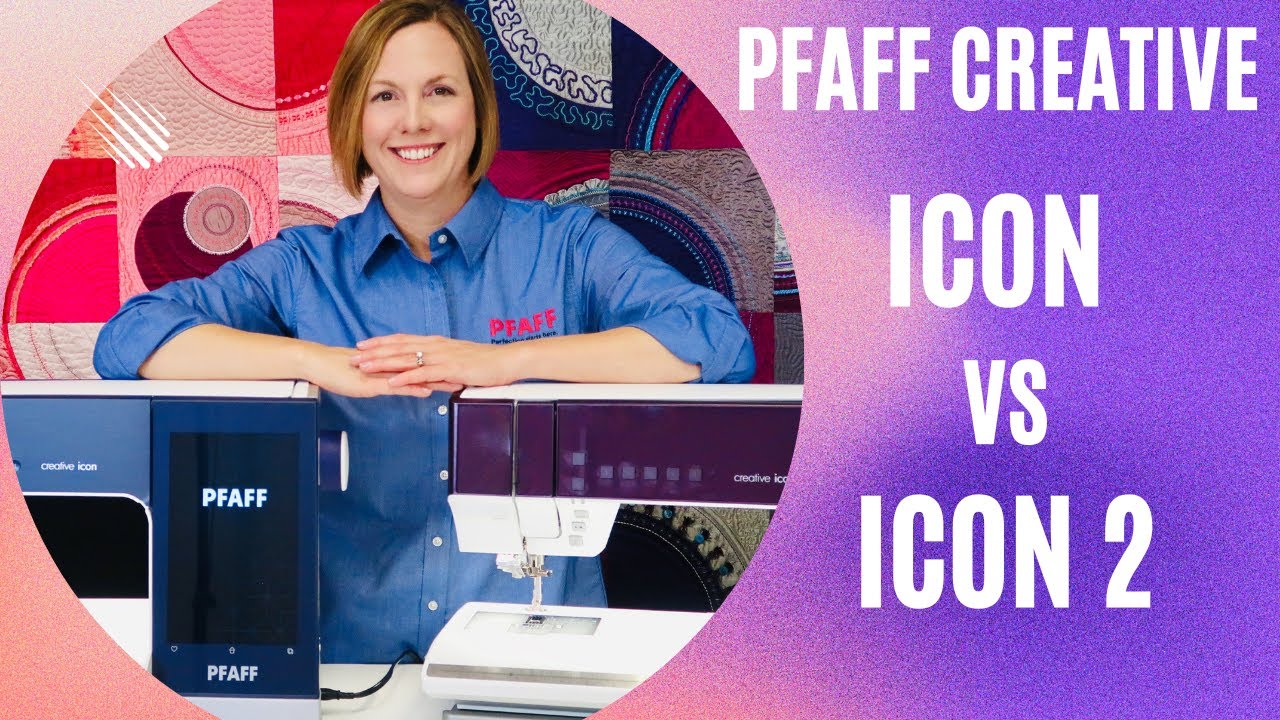 PFAFF creative icon 1 vs icon 2 - What are the Differences?