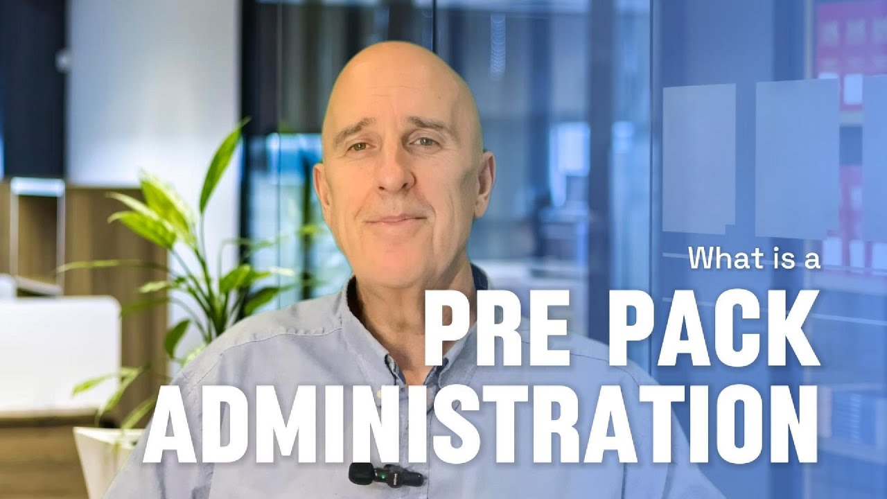 What is a Pre Pack Administration?