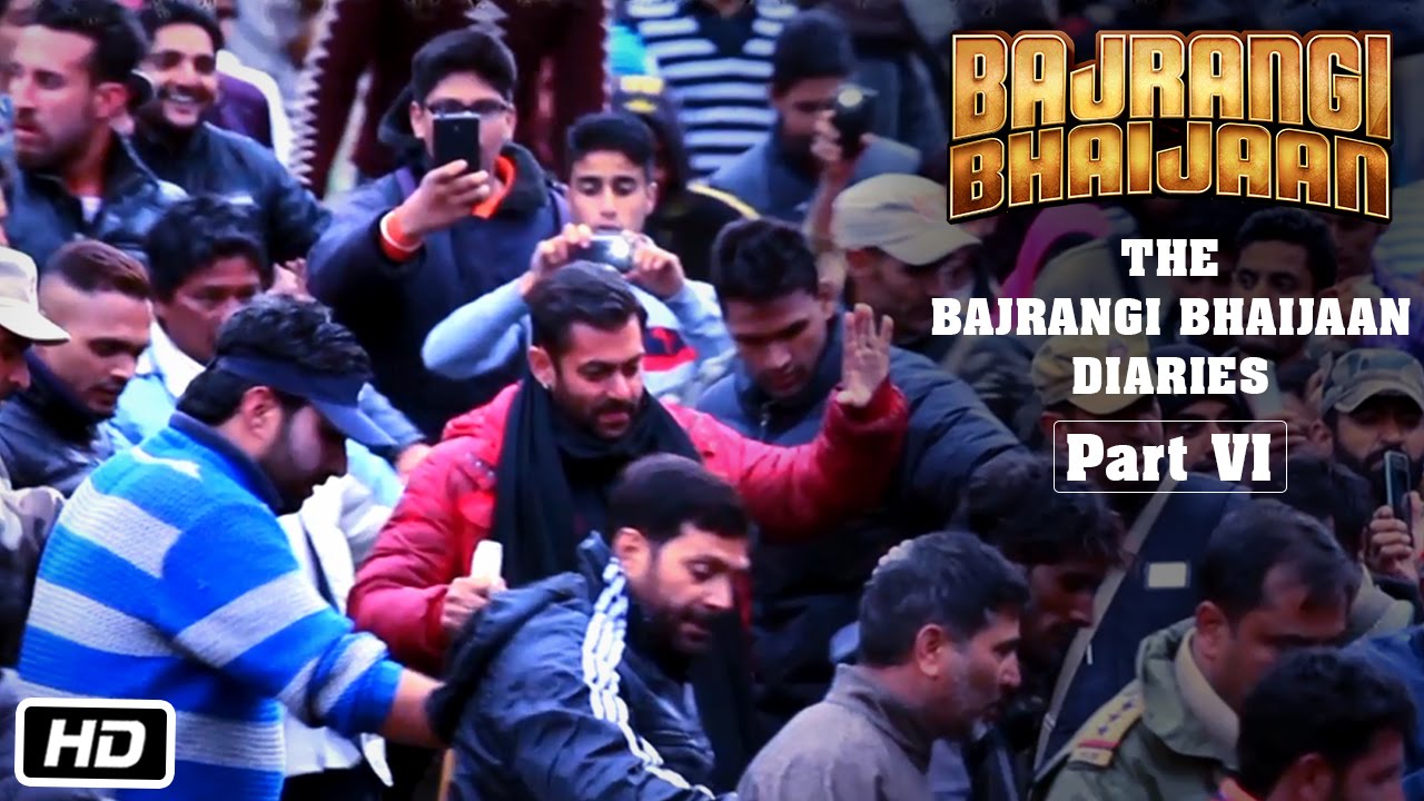 The Bajrangi Bhaijaan Diaries - Part VI - Bajrangi Ke Fans