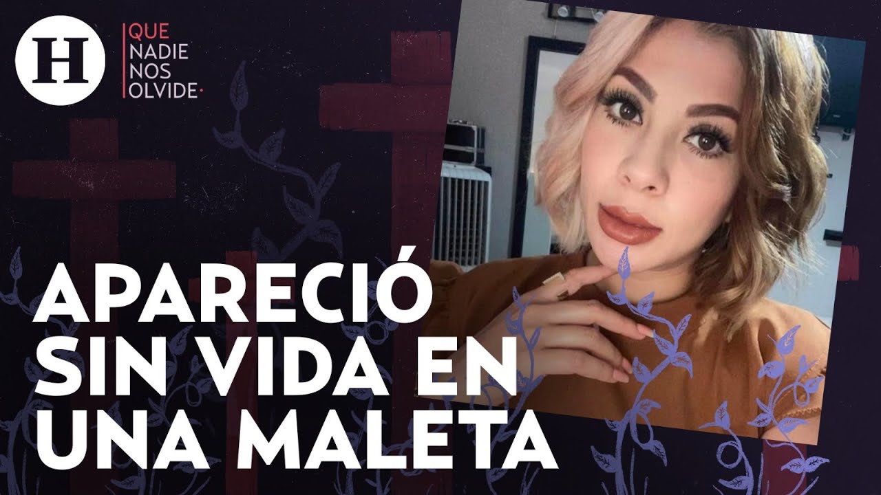 Guadalupe Rojas intentó salir adelante, pero murió a manos de su pareja | Que Nadie Nos Olvide