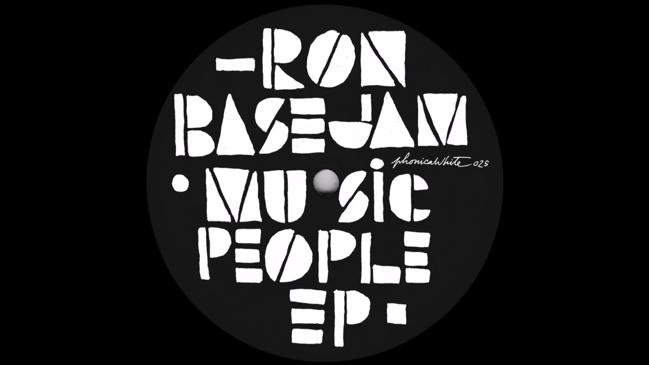 Ron Basejam - Don’t Bus My Aux [PHONICAWHITE025]