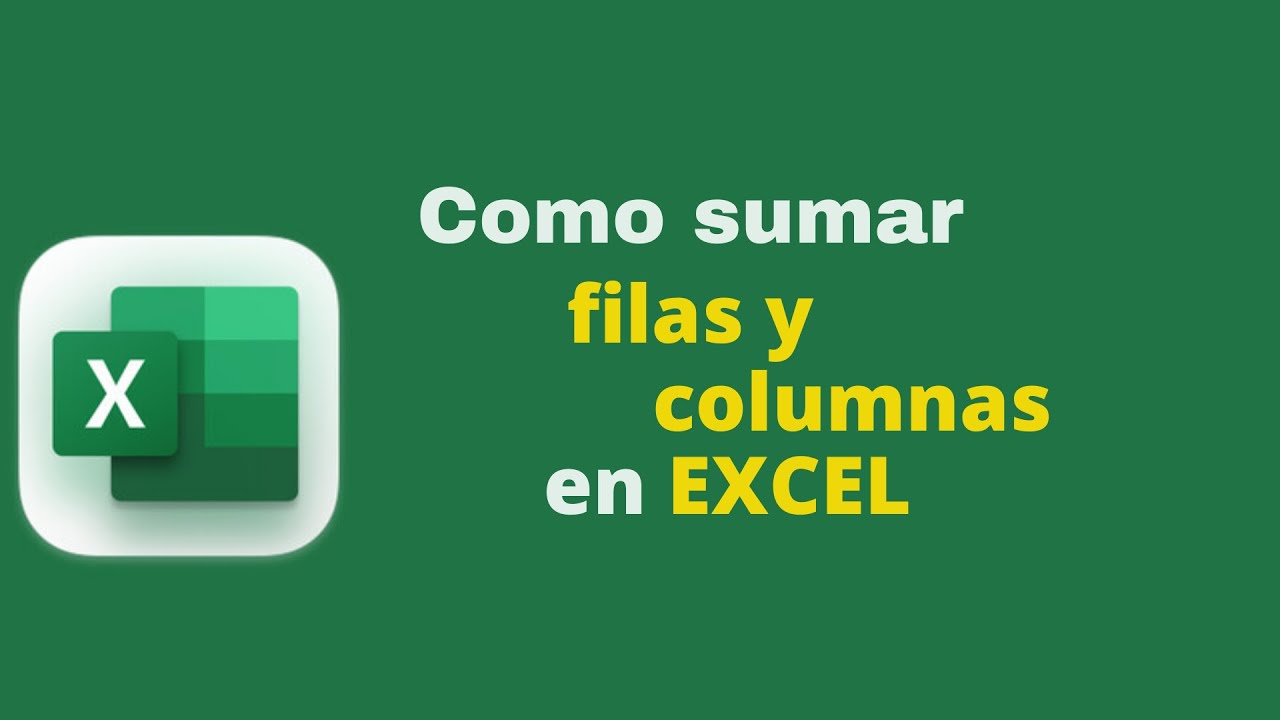 ✅Como sumar filas y columnas en excel  HD  en 2025✅