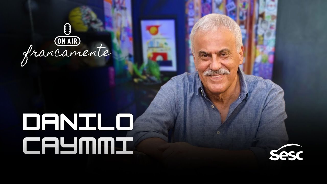 Danilo Caymmi | Da censura ao desbunde | Francamente com Tainan Franco