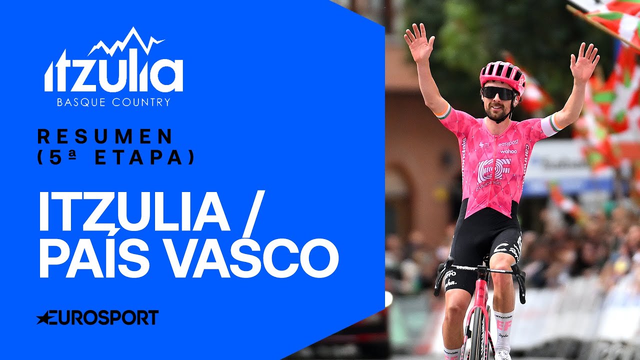 🤠 HEALY FIRMA UNA DE LAS EXHIBICIONES DEL AÑO | 5ª ETAPA ITZULIA 2025 | VÍDEO, RESUMEN Y HIGHLIGHTS