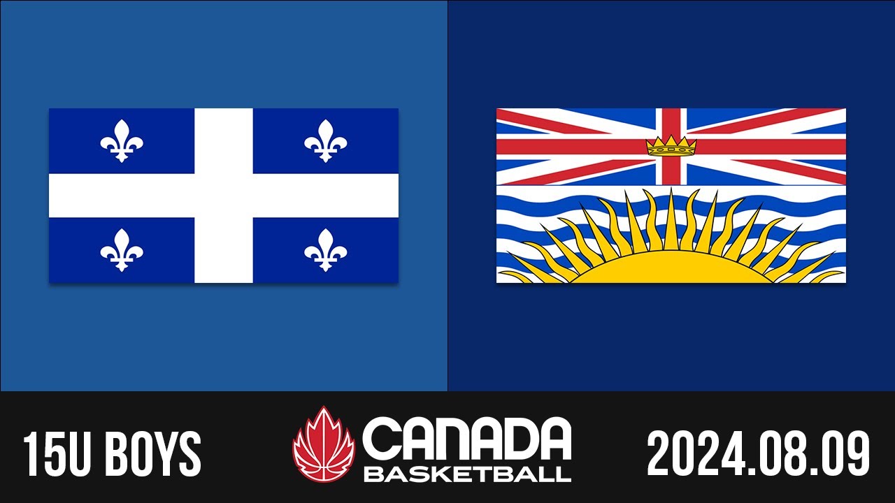 2024 Canada Basketball Nationals 🏀 15U BOYS SEMI-FINAL: Quebec v British Columbia [Aug 9, 2024]