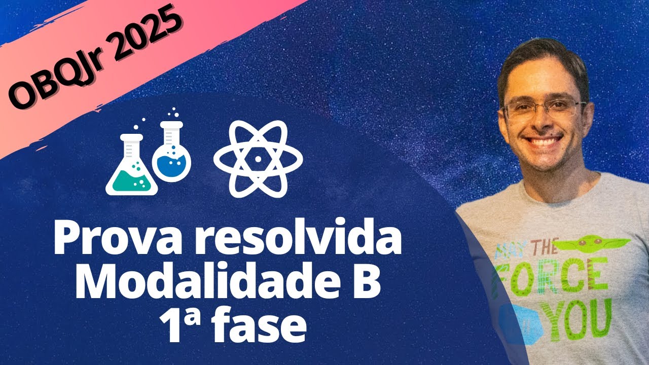 OBQJr 2025 - 1ª fase - Modalidade B (8º e 9º anos)