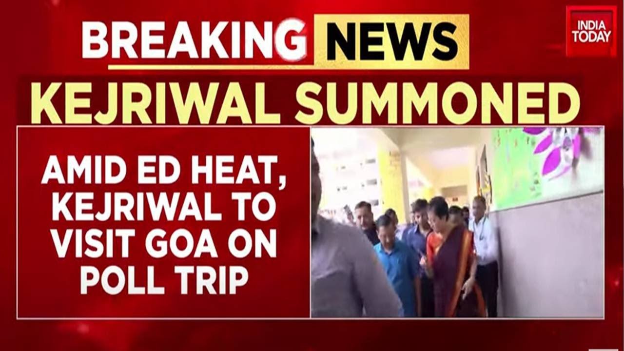 ED Summons Kejriwal For The Fourth Time | Amid ED Heat Kejriwal To Visit Goa On Poll Trip