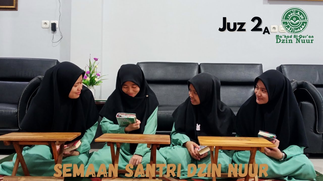 (2A) JUZ 2 AWAL - SANTRI PUTRI | SEMAAN AL-QUR'AN AL ISTIQOMAH