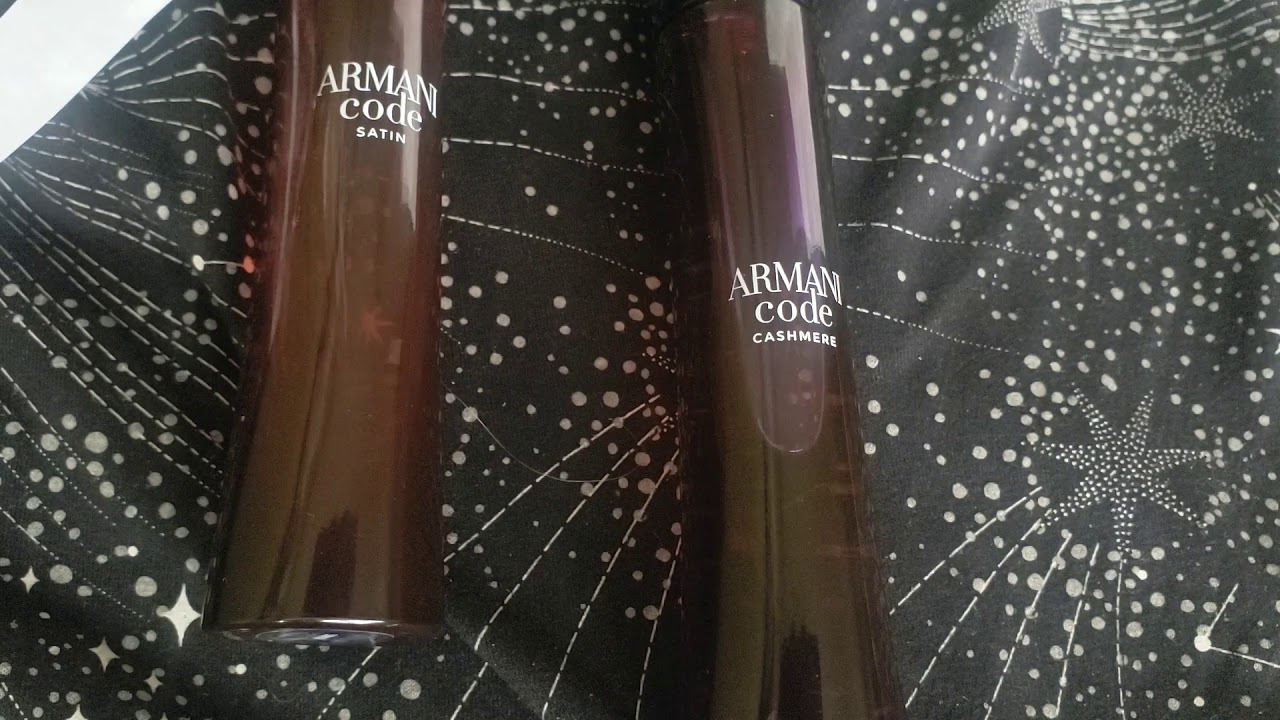 ARMANI CODE SATIN VS ARMAN CODE CASHMERE  Which one is better