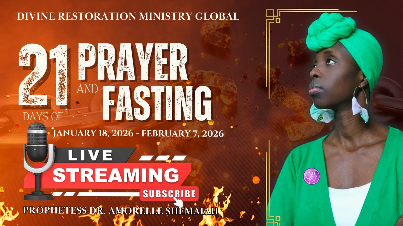 Day 19 of 21 Days of Fasting & Prayer||Lord Posture My Heart For Your Purpose||February 5, 2026