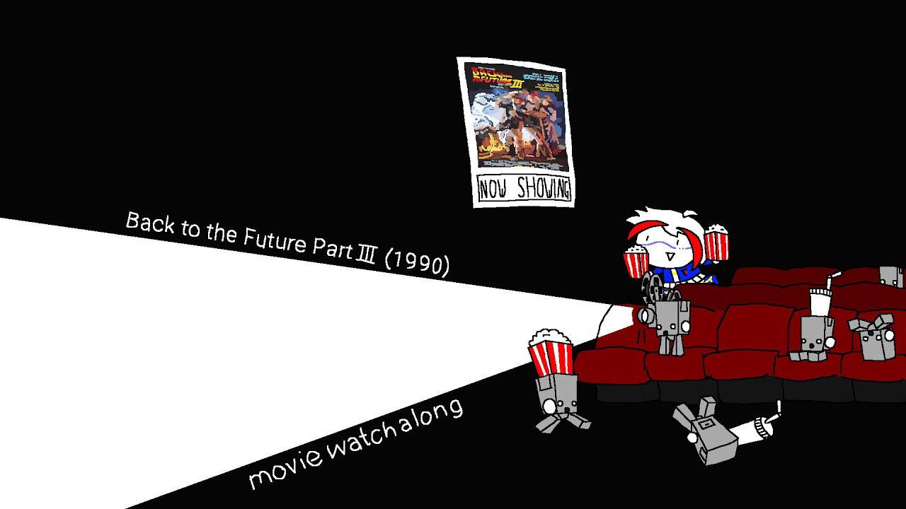 [Watch Along] Back to the Future Part III (1990)