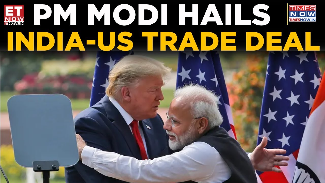 India-US Interim Trade Deal Sealed | PM Modi Calls It Great News | Big Boost to India-US Ties |Trump