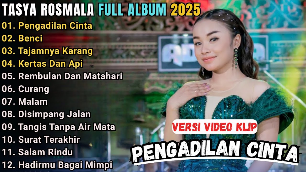 PENGADILAN CINTA- BENCI - TAJAMNYA KARANG - TASYA ROSMALA FULLL ALBUM TERBARU || ADELLA FULL ALBUM