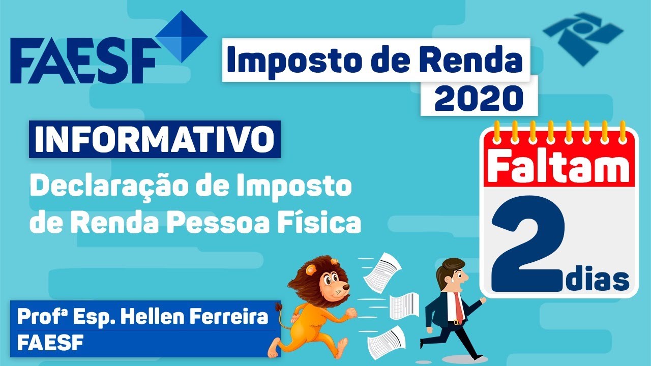 IMPOSTO DE RENDA FIQUE ATENTO AO PRAZO - DIRPF