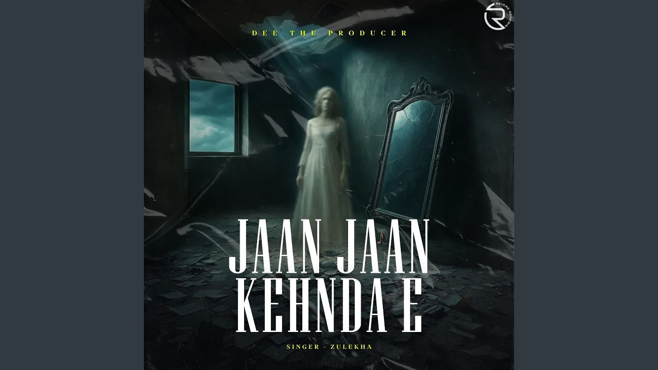 Jaan Jaan Kehnda E (House Mix)