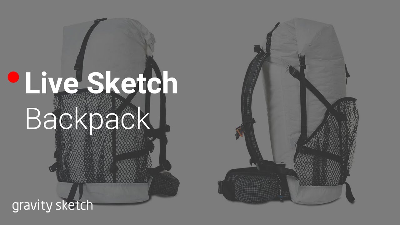 How to make a backpack in Gravity Sketch - Live Sketch