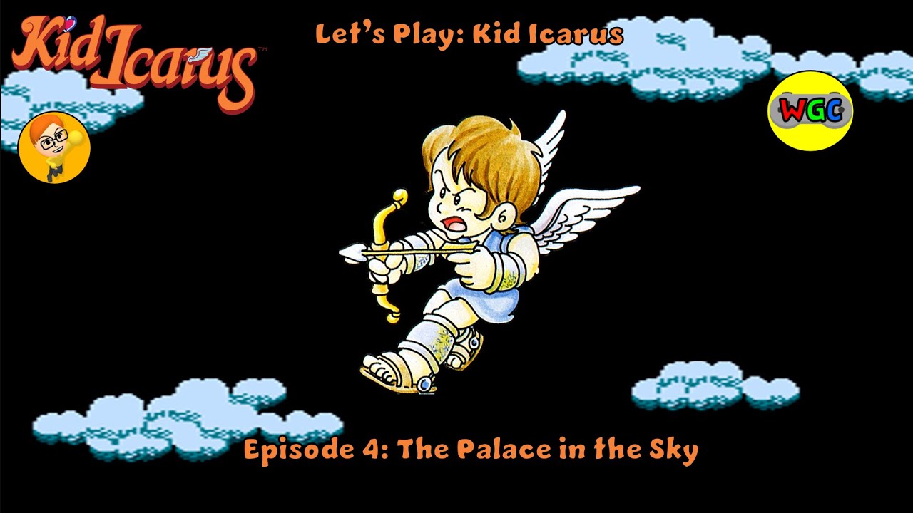 Let's Play: Kid Icarus - Episode 4: The Palace in the Sky