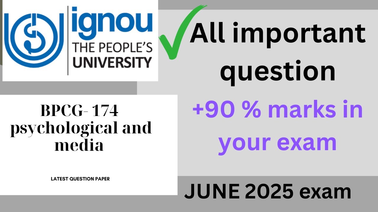BPCG- 174 Psychological and media // All previous year questions // #ignou #bpcg174 #questionpaper