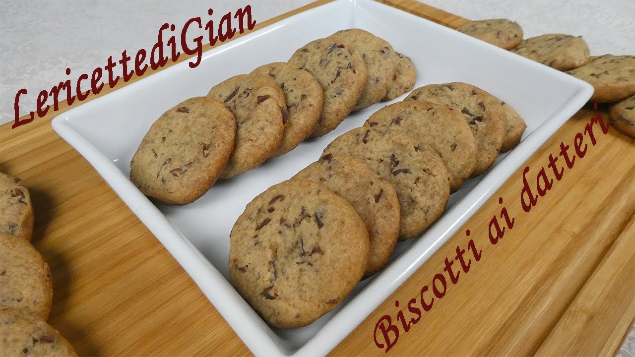 Biscotti morbidi ai datteri - Ricetta facile - LericettediGian