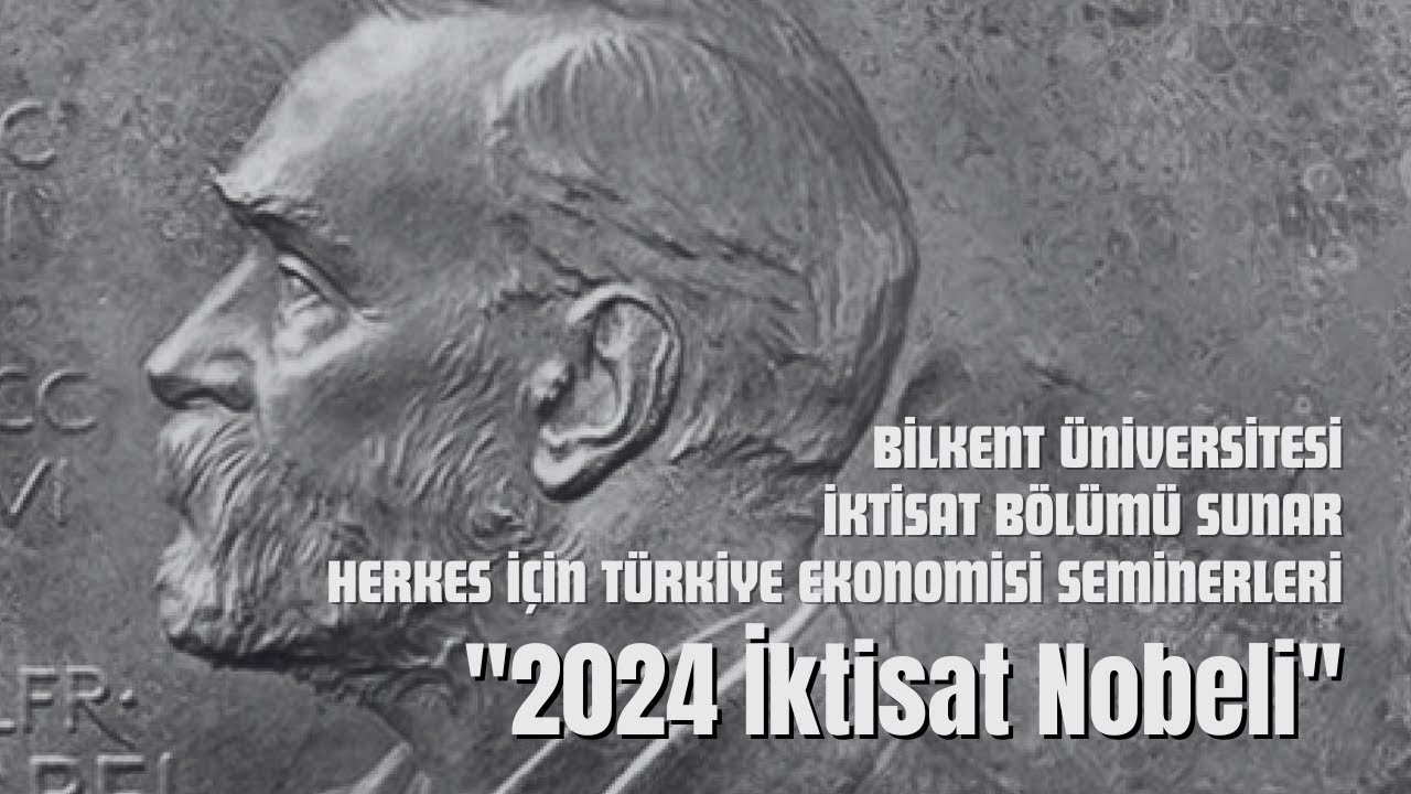 Herkes İçin Türkiye Ekonomisi Seminerleri: 