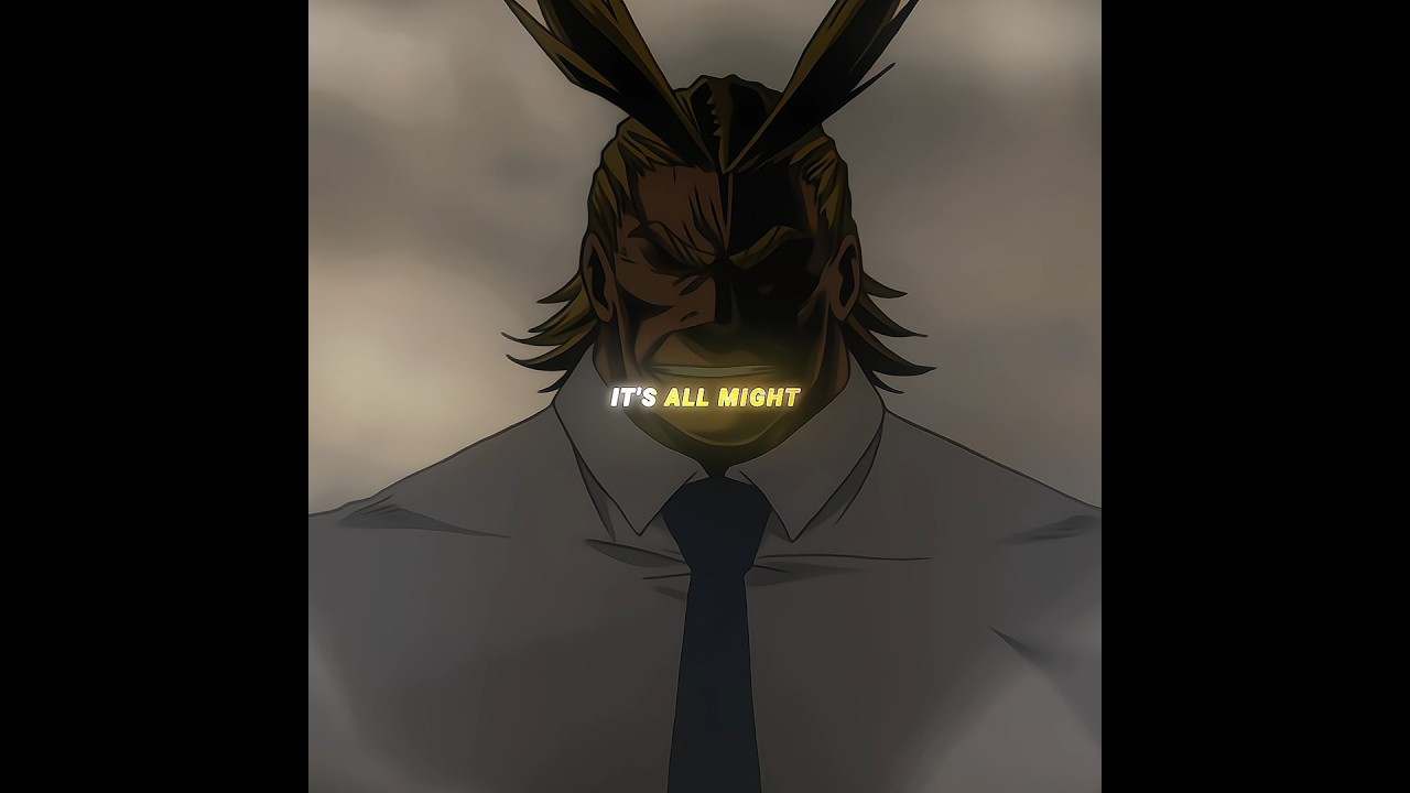 It's All Might #myheroacademia #mha #allmight #animeshorts #animeedit #edit #amv