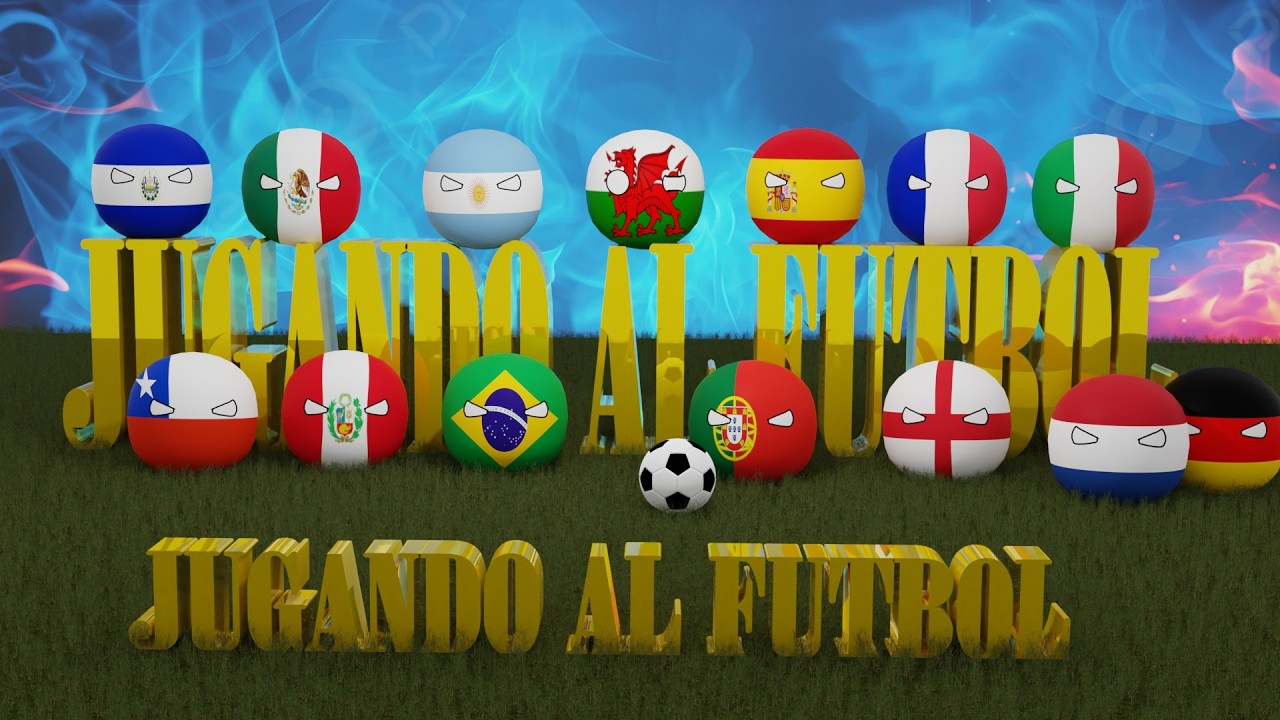 ⚽ JUGANDO AL FUTBOL ⚽ - COMPLETO  -  COUNTRYBALLS 3D
