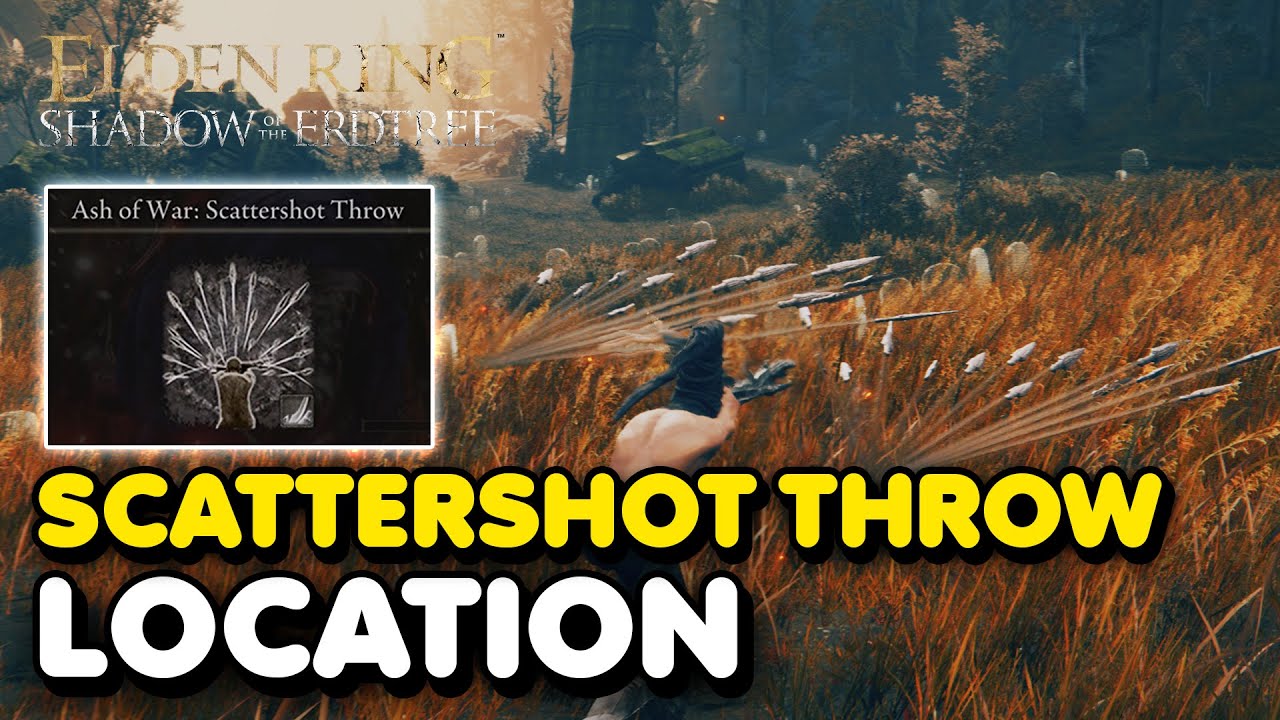 Elden Ring DLC - Scattershot Throw Ash of War Location (Shadow of The Erdtree Ash of War)