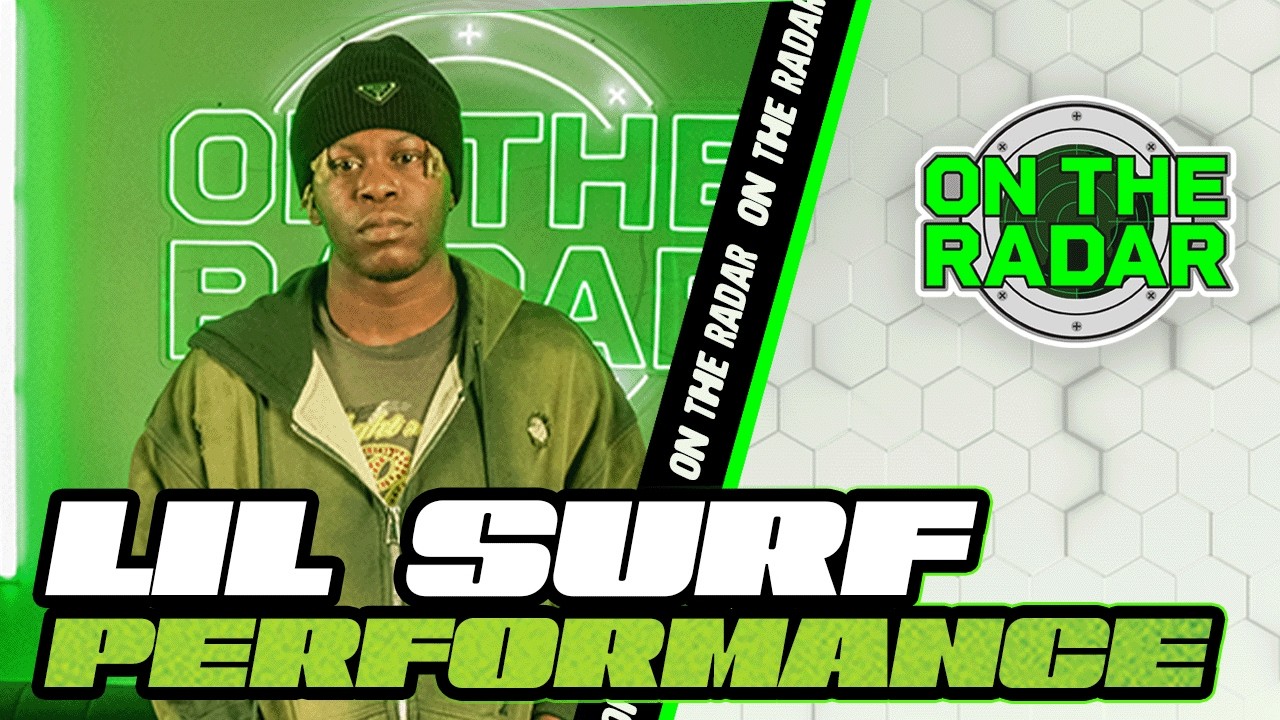 Lil Surf &ldquo;Nothing was the same&rdquo; | On The Radar Performance