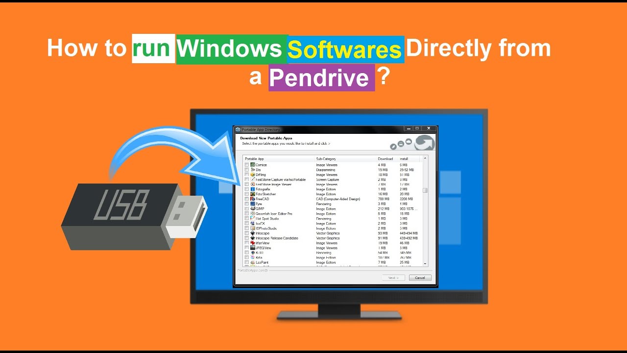 How to Run Windows Software directly from a Pendrive ?