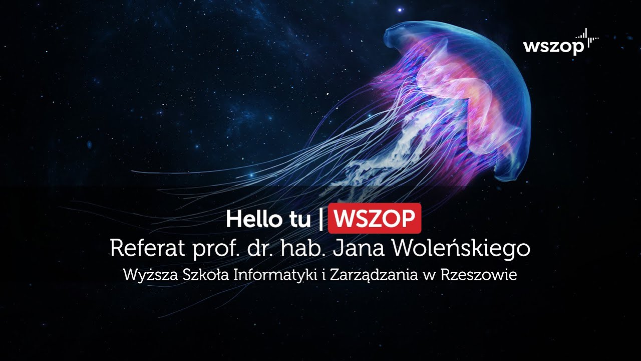 Ontologia, logika i modalności - prof. dr hab. Jan Woleński
