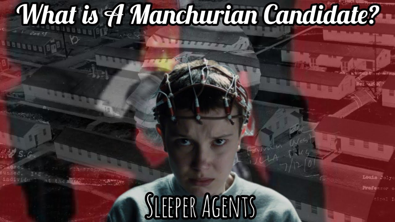 What Is a Manchurian Candidate?