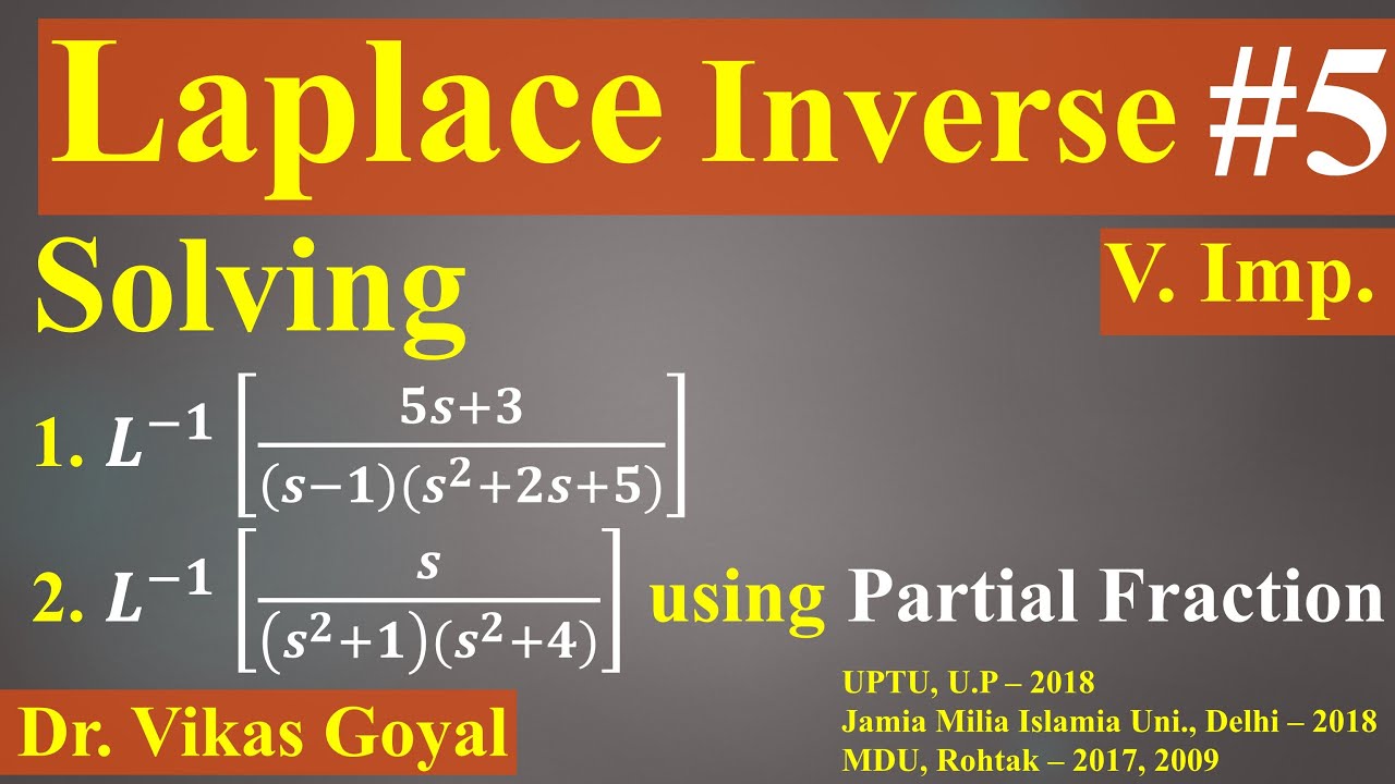 Laplace Inverse #5 (V.Imp.) | Partial Fraction based Important Numerical Problems