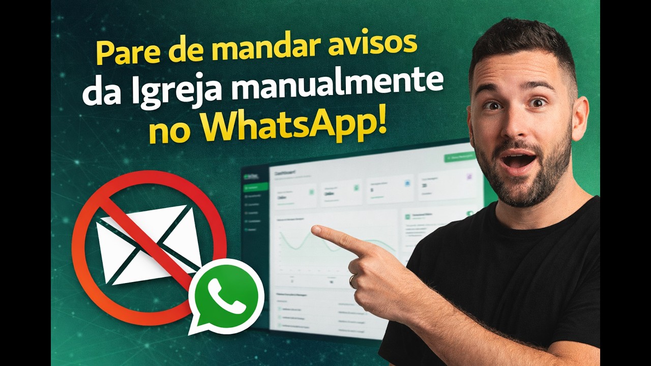 Pare de mandar AVISOS da Igreja MANUALMENTE no WHATSAPP!