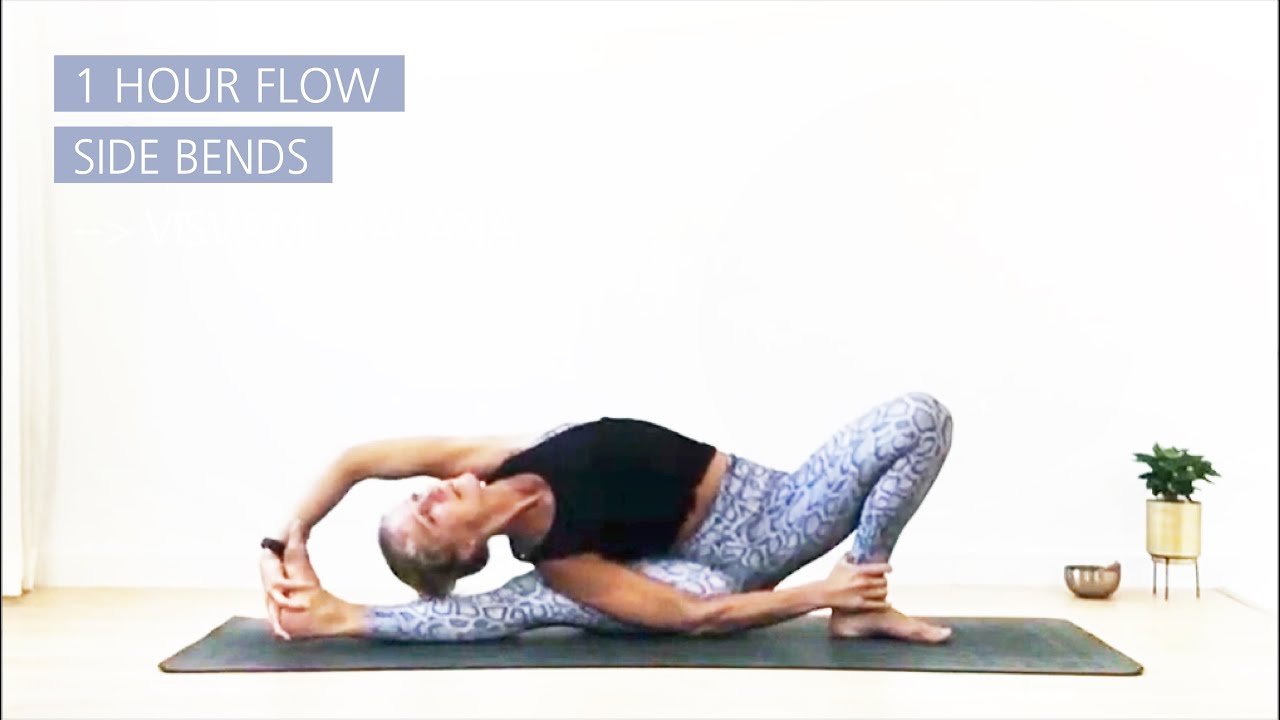 1 hour flow -  Side bends