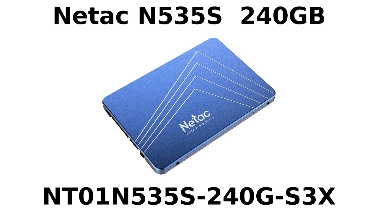 SSD диск Netac N535S NT01N535S-240G-S3X 240GB