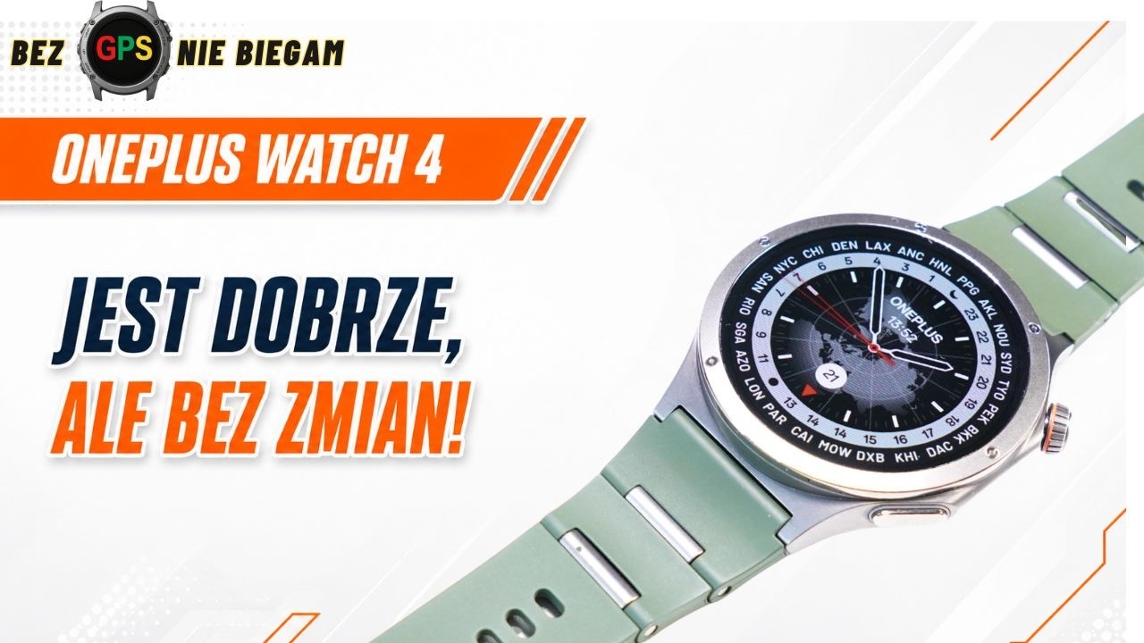 OnePlus Watch 4 &mdash; nowy zegarek, stare wrażenia